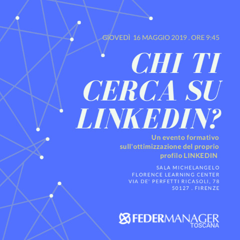 Federmanager - Chi ti cerca su LinkedIn?